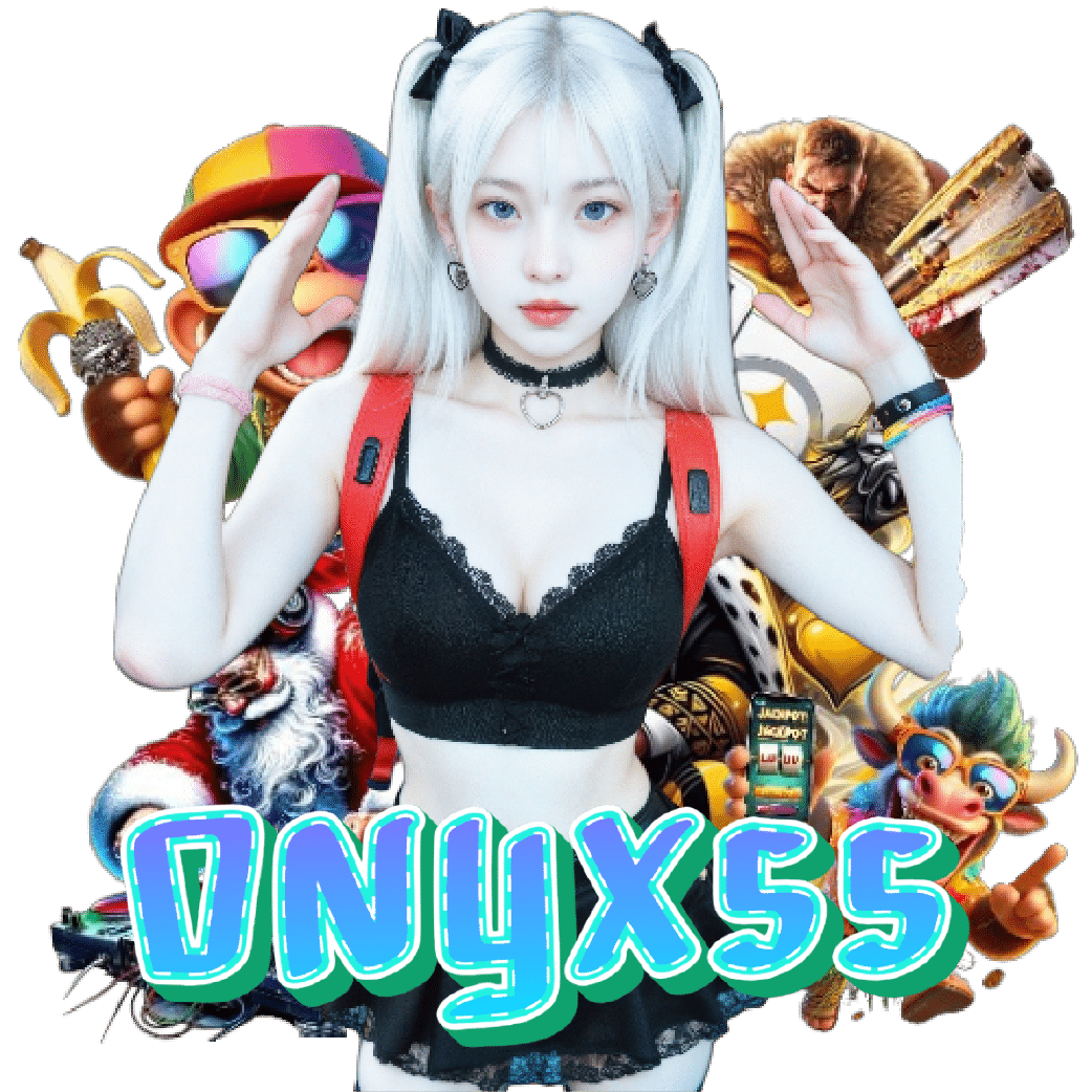 onyx55 สล็อตออนไลน์